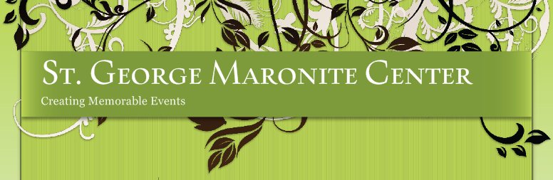 St. George Maronite Center - Creating Memorable Events 
